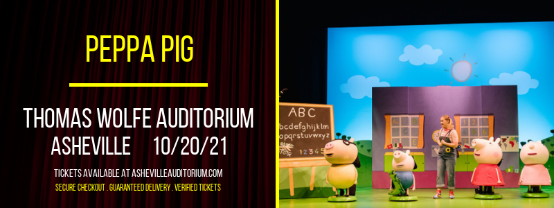Peppa Pig [CANCELLED] at Thomas Wolfe Auditorium