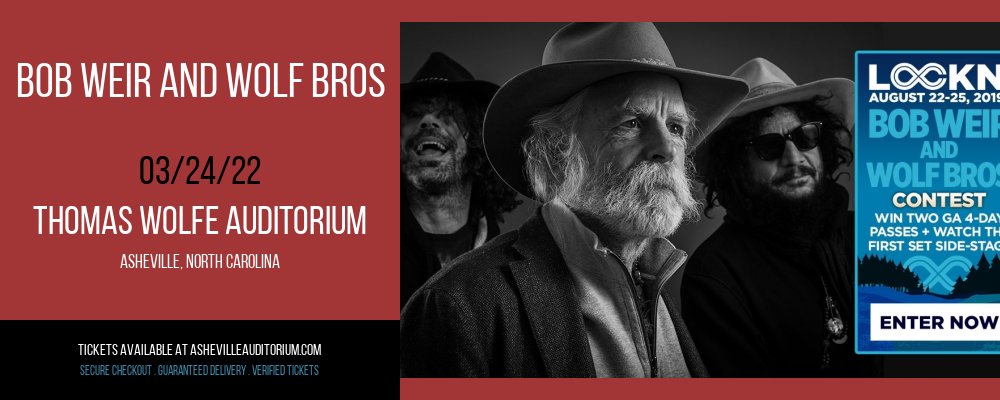 Bob Weir and Wolf Bros at Thomas Wolfe Auditorium tickets Bob Weir and Wolf Bros at Thomas Wolfe Auditorium