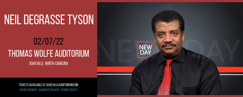 Neil deGrasse Tyson at Thomas Wolfe Auditorium tickets Neil deGrasse Tyson at Thomas Wolfe Auditorium