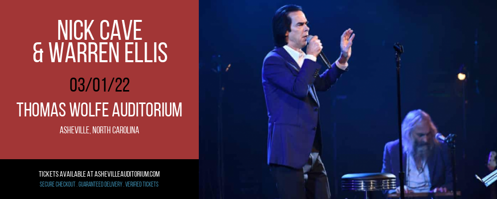 Nick Cave & Warren Ellis at Thomas Wolfe Auditorium tickets Nick Cave & Warren Ellis at Thomas Wolfe Auditorium