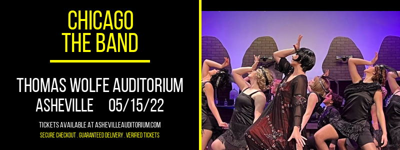 Chicago - The Band at Thomas Wolfe Auditorium tickets Chicago - The Band at Thomas Wolfe Auditorium