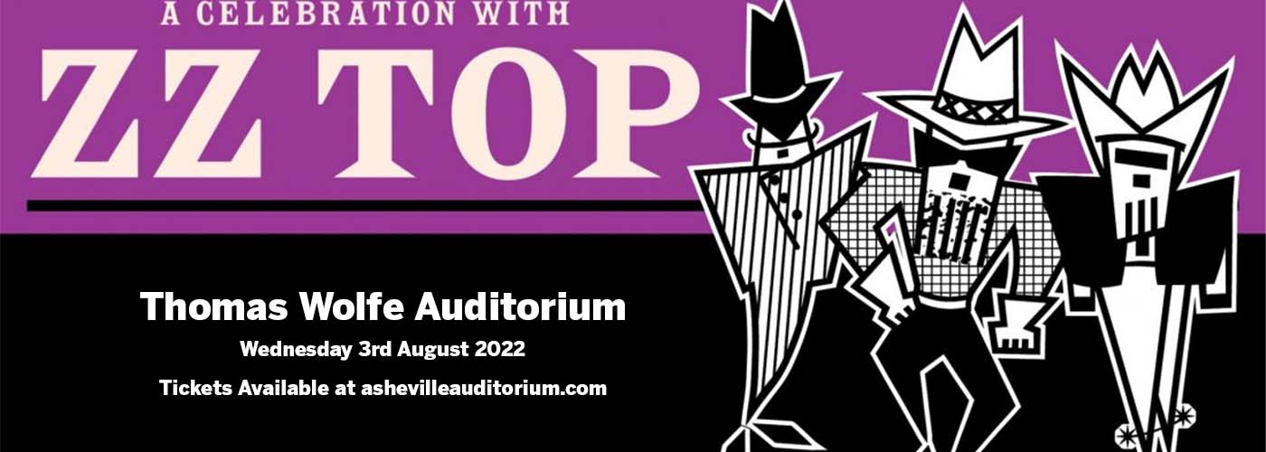 ZZ Top at Thomas Wolfe Auditorium tickets ZZ Top at Thomas Wolfe Auditorium