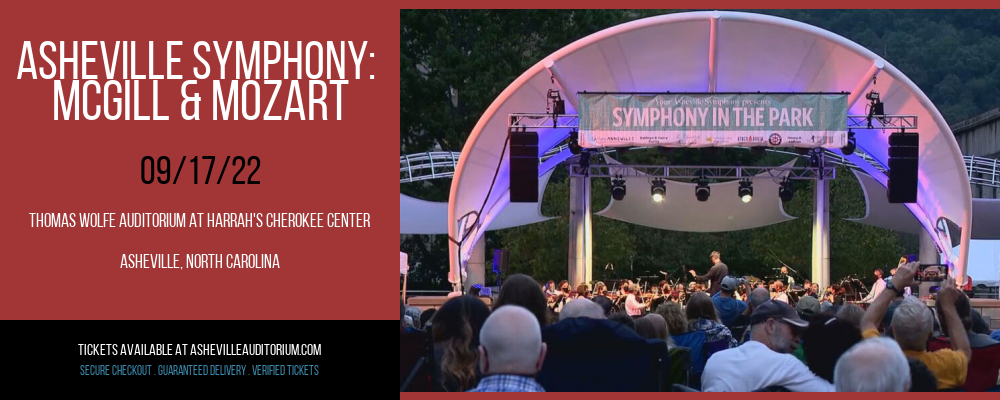 Asheville Symphony: McGill & Mozart at Thomas Wolfe Auditorium tickets Asheville Symphony: McGill & Mozart at Thomas Wolfe Auditorium