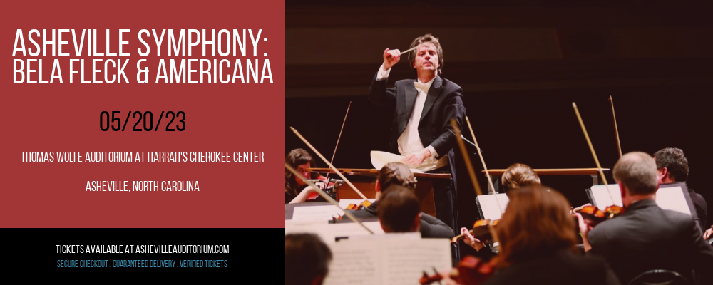 Asheville Symphony: Bela Fleck & Americana at Thomas Wolfe Auditorium tickets Asheville Symphony: Bela Fleck & Americana at Thomas Wolfe Auditorium