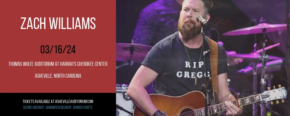 Zach Williams at Thomas Wolfe Auditorium at Harrah's Cherokee Center