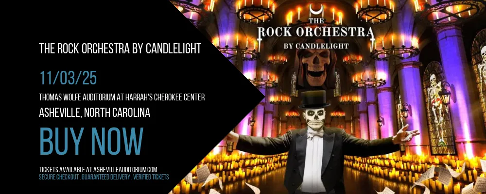 The Rock Orchestra By Candlelight at Thomas Wolfe Auditorium at Harrah's Cherokee Center