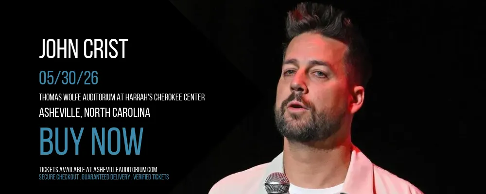 John Crist at Thomas Wolfe Auditorium at Harrah's Cherokee Center