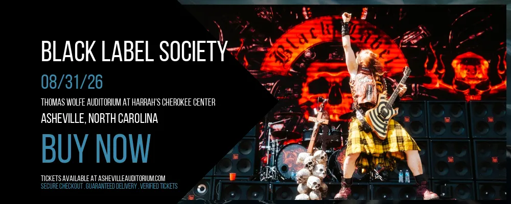 Black Label Society at Thomas Wolfe Auditorium at Harrah's Cherokee Center
